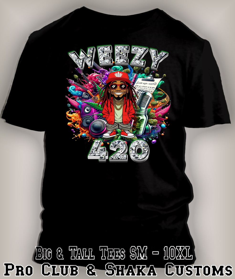 Weezy Weed T 420 Hip Hop Smoking Graphic Pro Club Shaka streetwear Tee Shirt