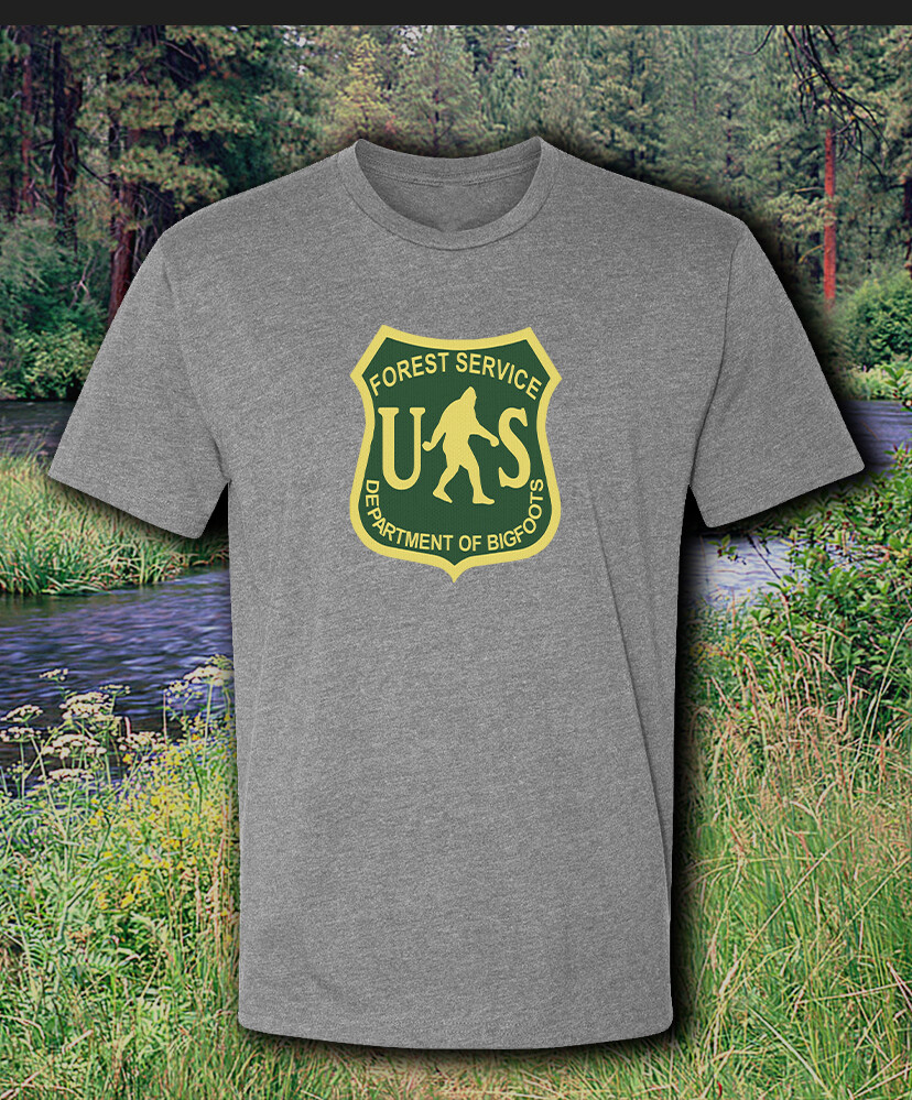 US Forest Service Bigfoot Sign Shirt – Adult & Youth sizes up to 6XL Fast Ship!!
