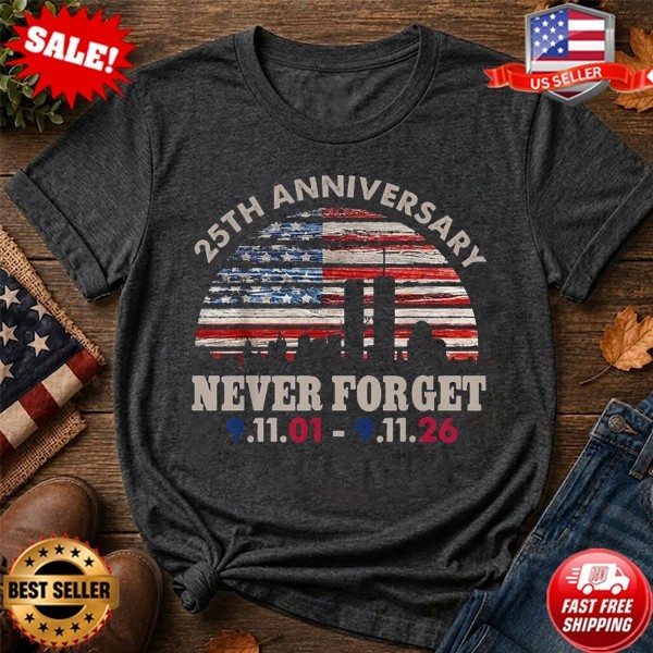 25th Anniversary Patriot Day 911 T-Shirt S-5XL