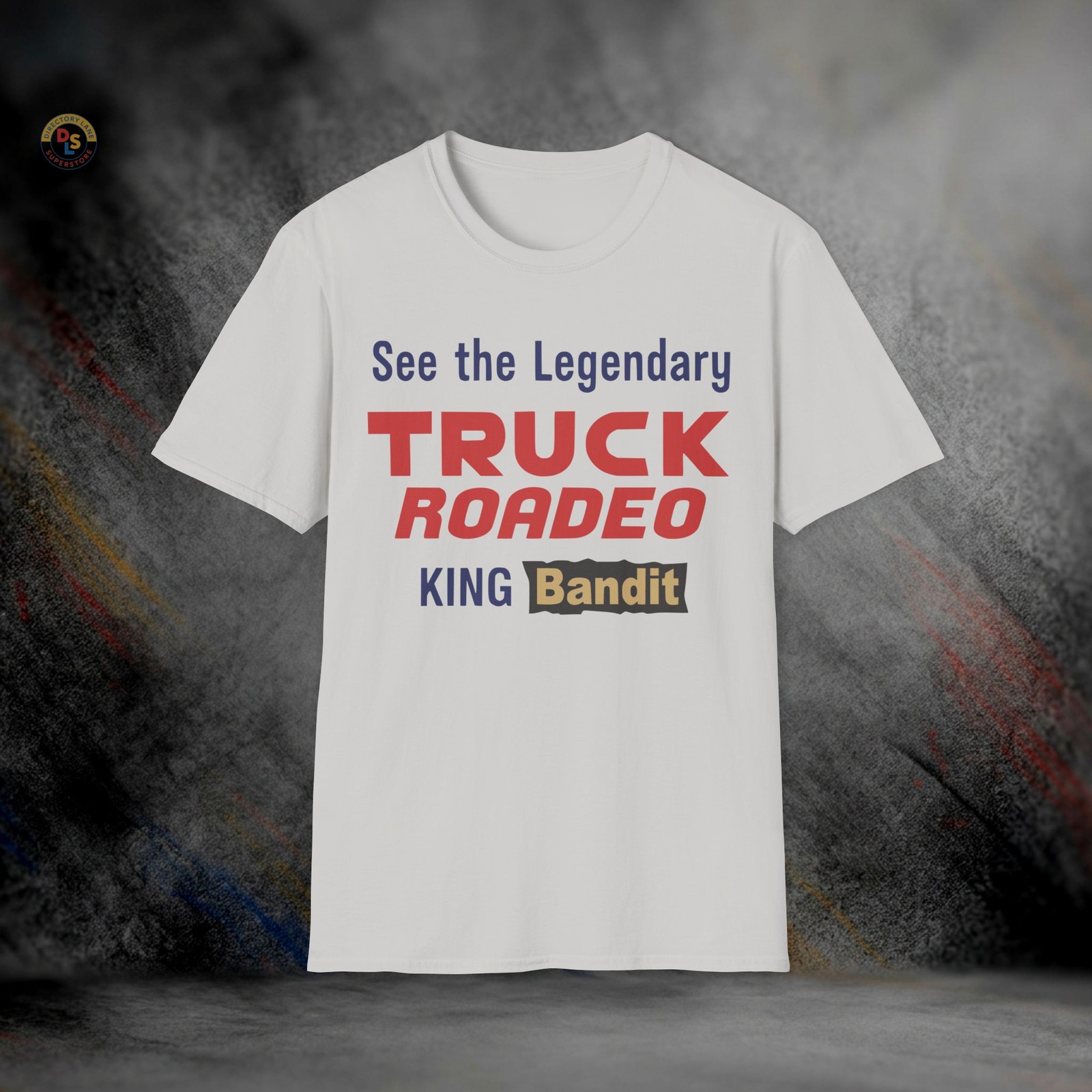 Truck Roadeo King Bandit T-Shirt | Softstyle Tee