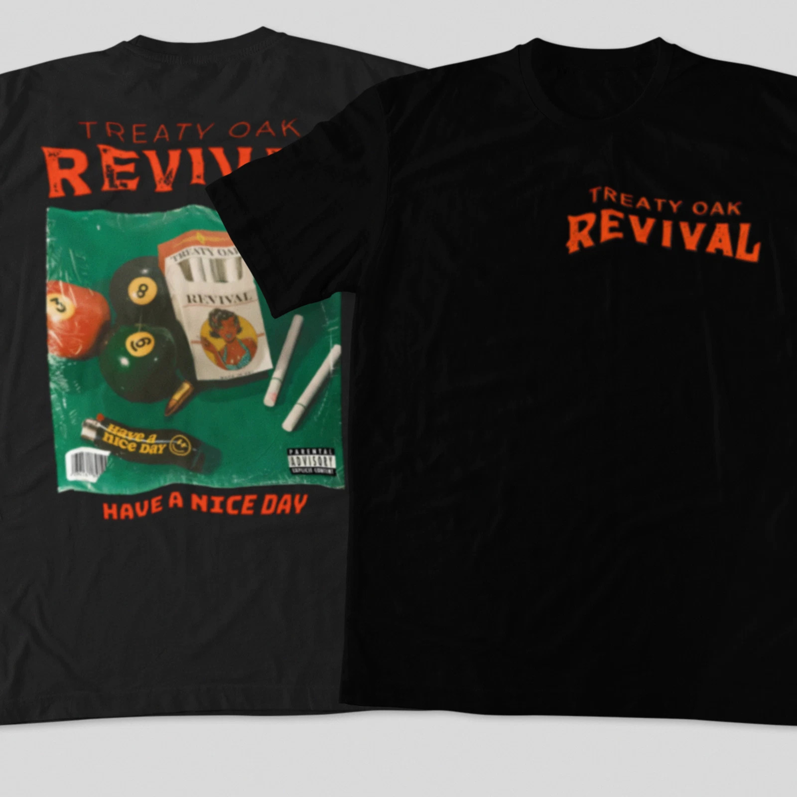 Treaty Oak Revival Shirt Have a Nice Day Album Art Unisex Band Tee Front & Back