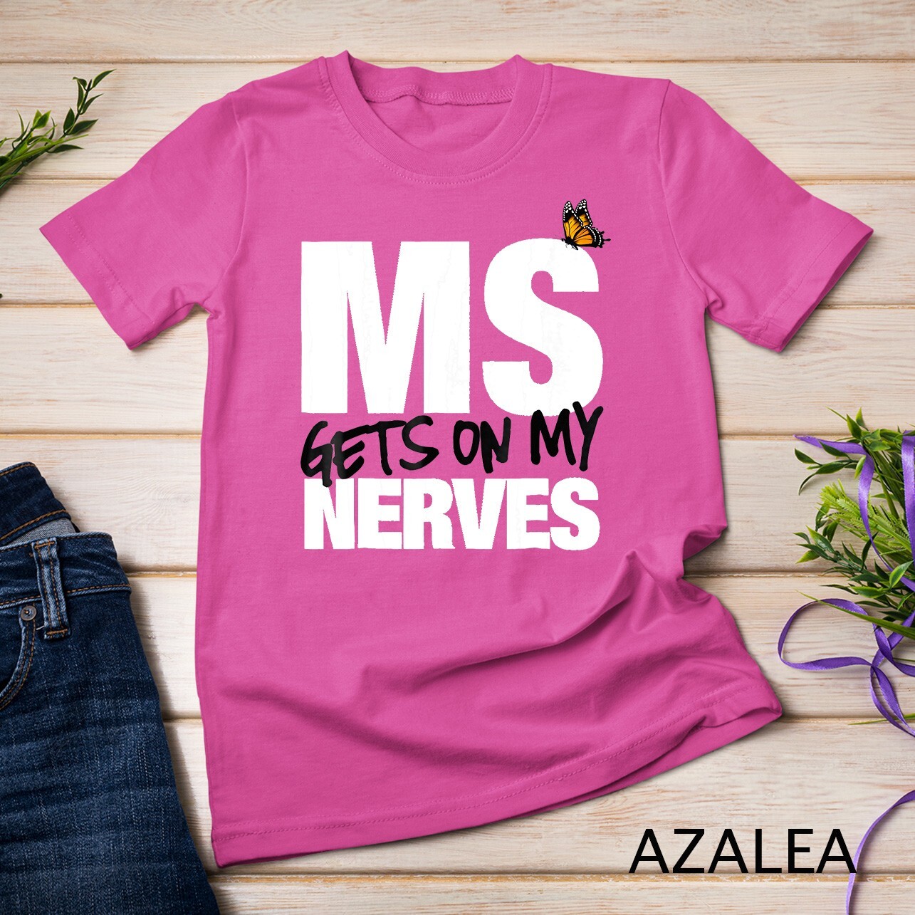 Multiple Sclerosis Gets on my Nerves MS Awareness Unisex T-shirt