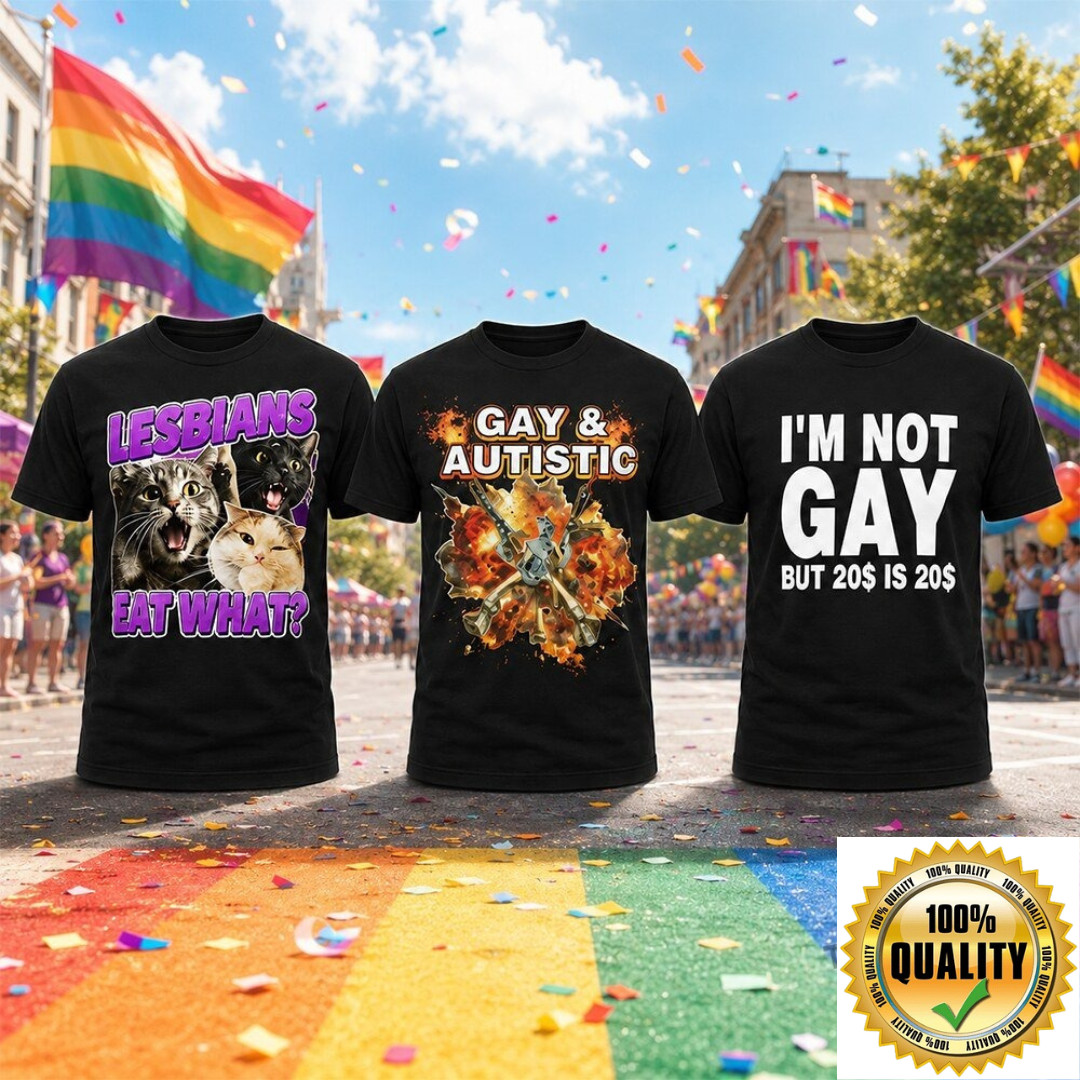 Lesbians Eat What Meme Funny Gay Autistic T-Shirt S to 5XL