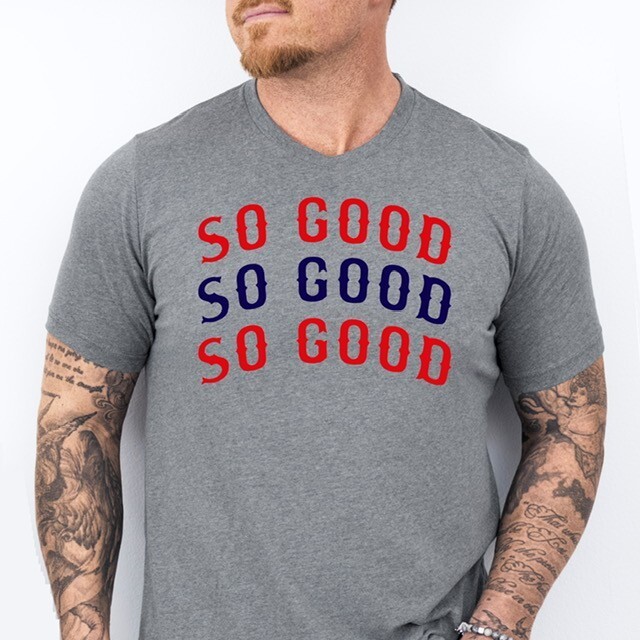 SO GOOD | Boston Baseball themed Ring Spun Cotton T-Shirt
