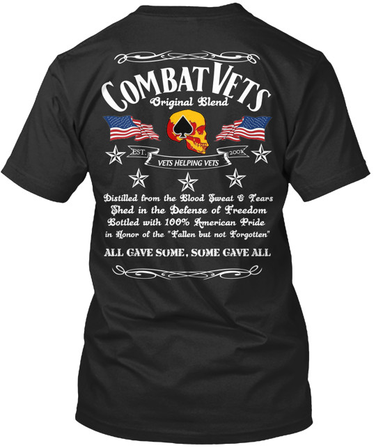 COMBAT VETS ALL GAVE SOME SOME GAVE ALL T-shirt Gift Size S to 4XL