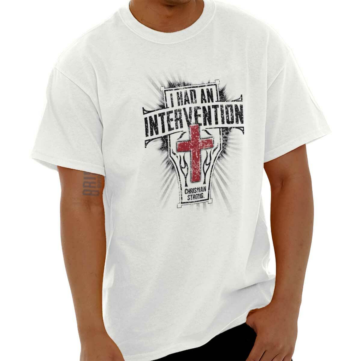 Christian Strong I Had An Intervention Cross Womens or Mens Crewneck T Shirt Tee