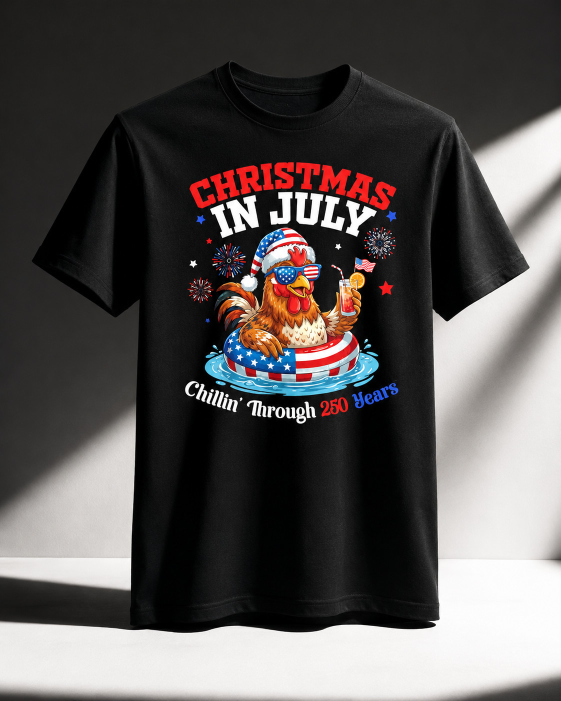 250 Years America July Day Chicken Chillin Through 250 Yrs T-Shirt