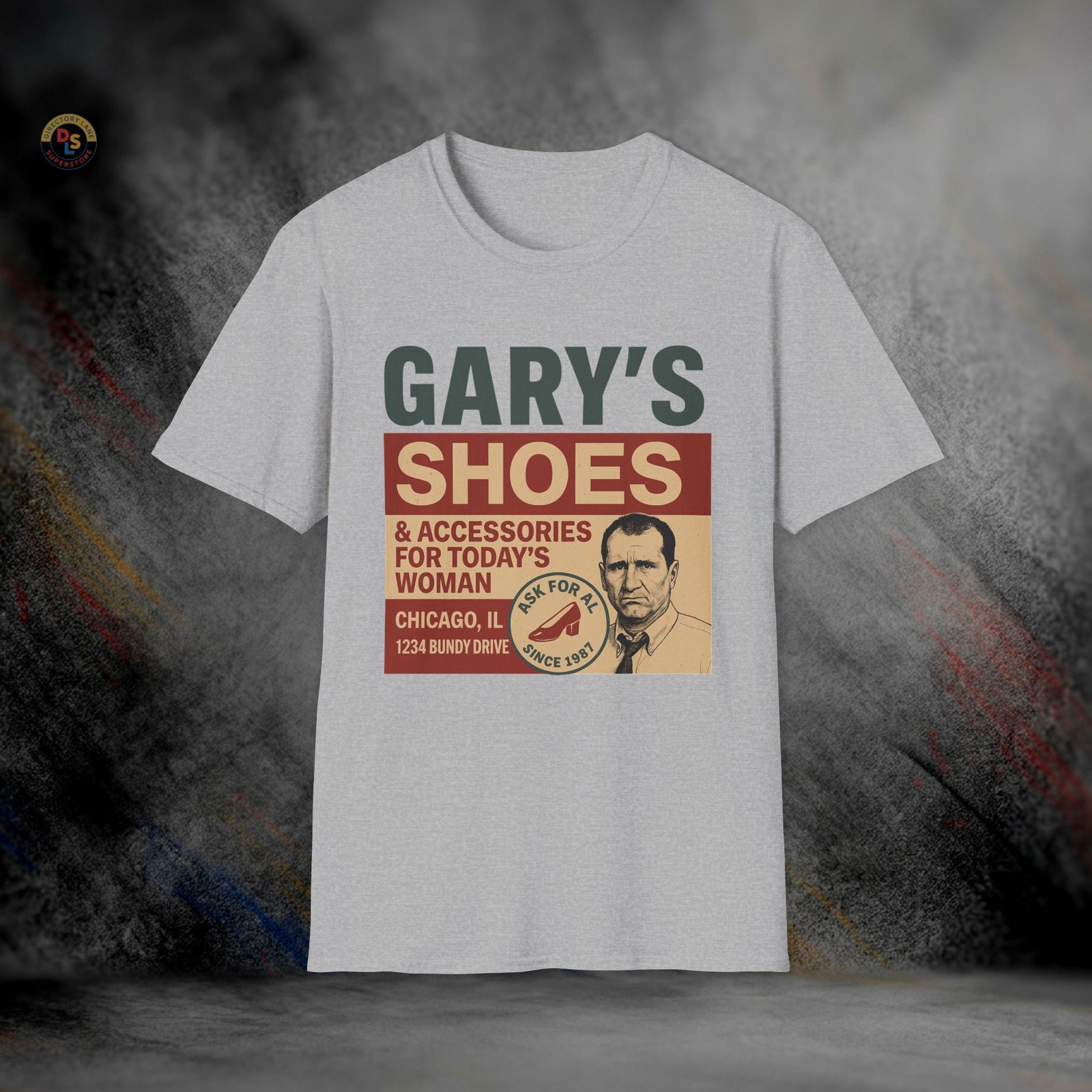 Gary’s Shoes Al Bundy Married with Children T-Shirt | Softstyle Tee