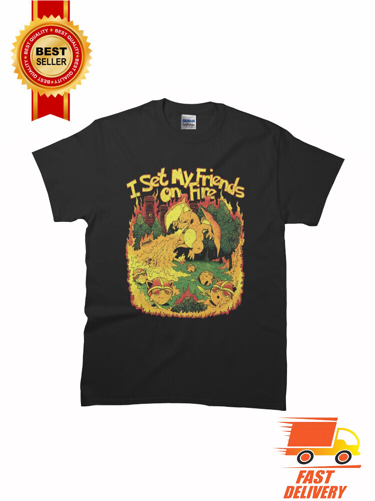 I Set My Friends On Fire – FireFlying Type Classic Premium T-Shirt Size S to 5X