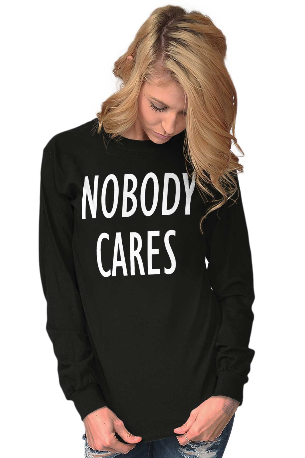 Nobody Cares Funny Sarcastic Attitude Gift Long Sleeve Tshirt Tee for Adults