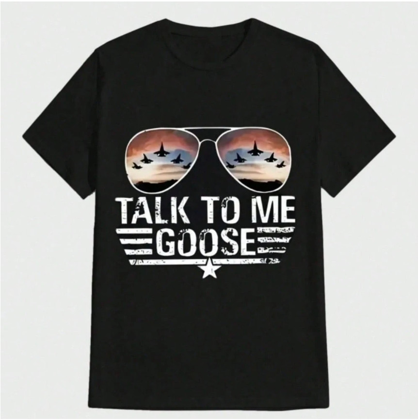 Payeah Talk To Me Goose, Top Movie T-Shirt Casual Digital Print Pure Heavy Cotto