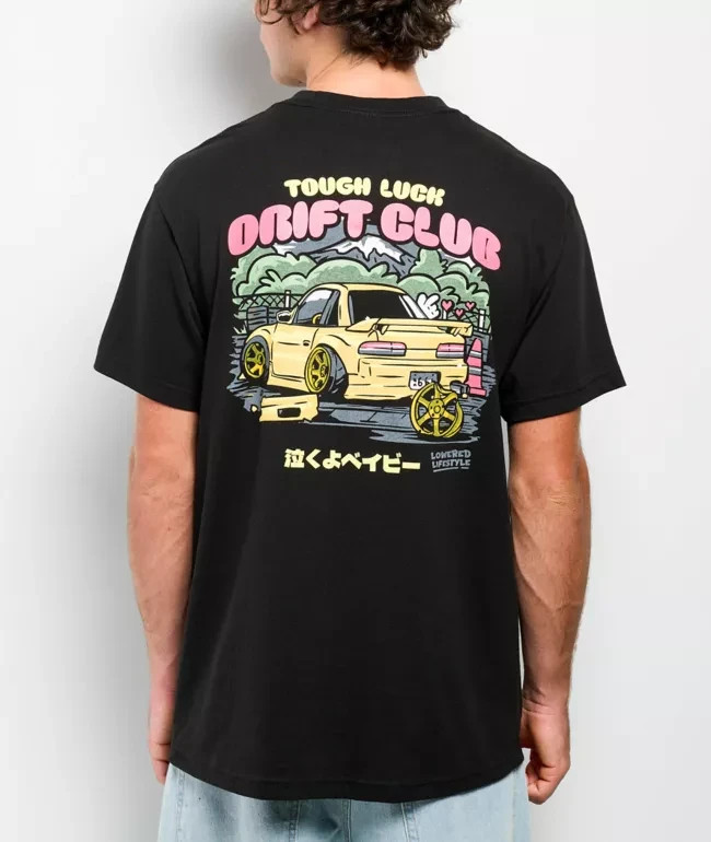 Lowered Lifestyle Tough Luck Drift Club Black T-Shirt