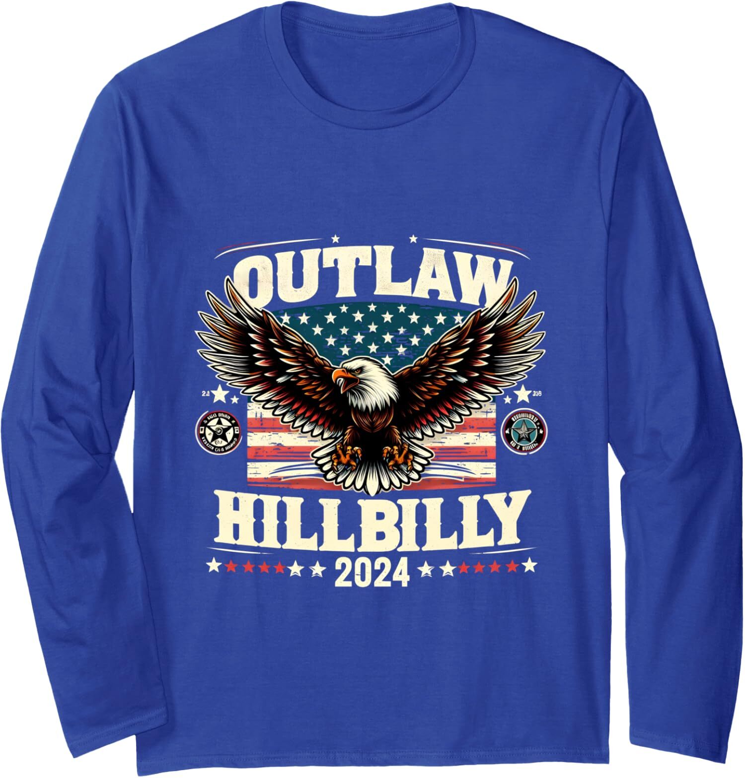 Outlaw Hillbilly 2024 Election Retro Eagle Military Long Sleeve Tshirt