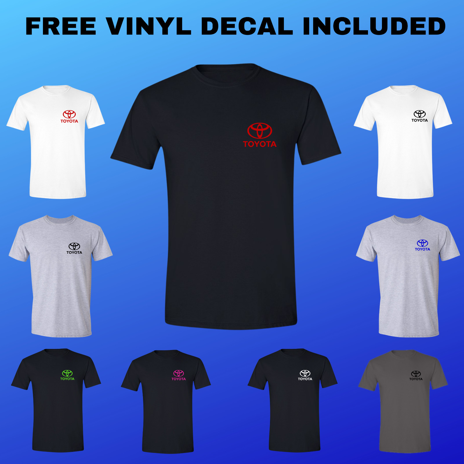 Toyota T-Shirt Chest Logo Tundra Tacoma Scion Supra 4 Runner with FREE DECAL!!