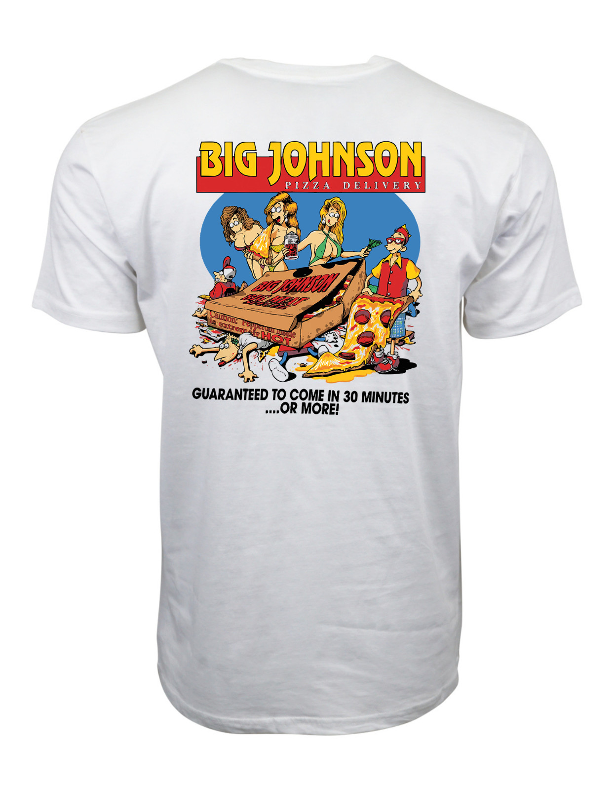Big Johnsons Pizza Delivery Graphic T Shirt