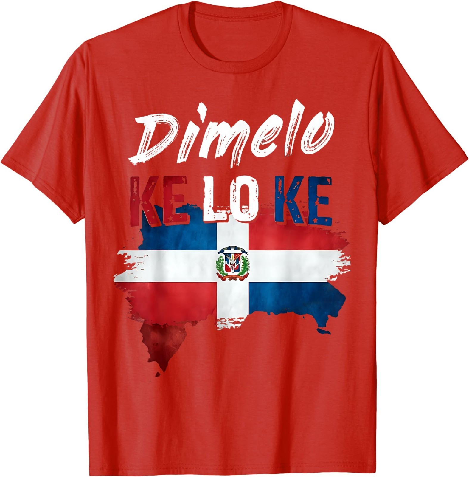 Dimelo KE LO KE Dominican Republic Flag Distressed T-Shirt