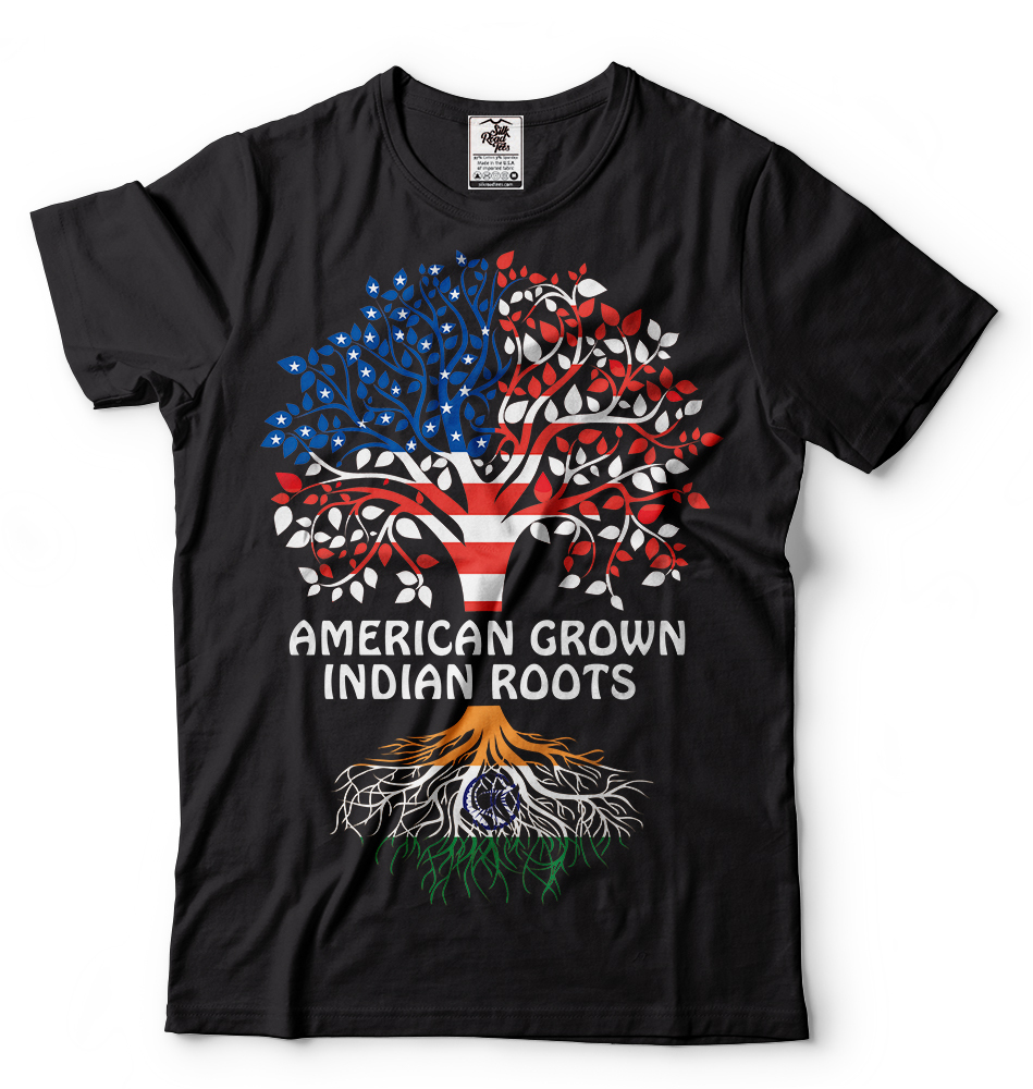 Indian Roots T-shirt American Grown Indian Roots Indian Heritage Tee shirt
