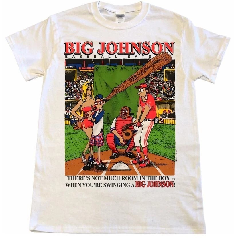 Big Johnson Baseball Graphic short sleeve white Unisex T shirt Reprint