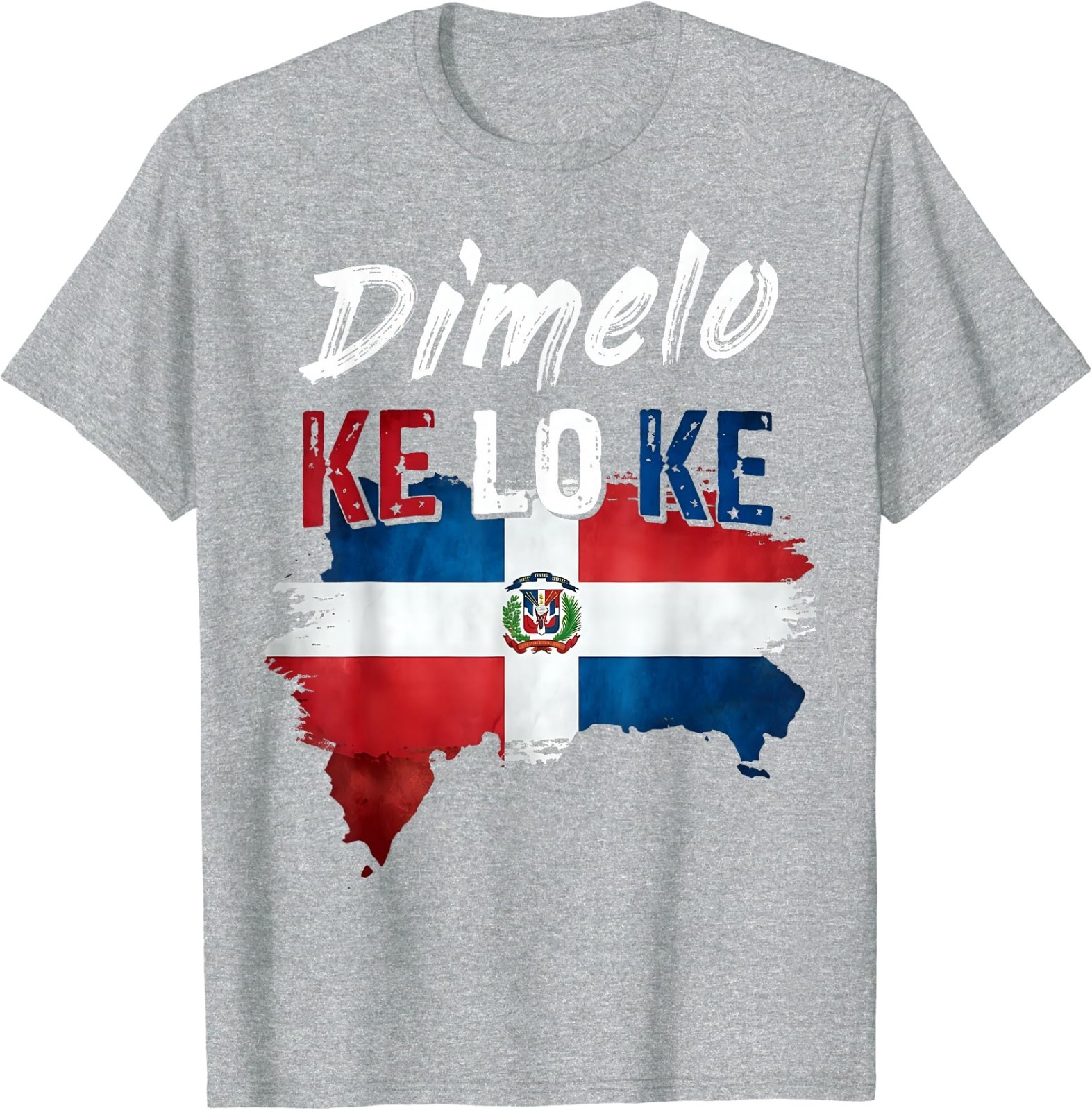 Dimelo KE LO KE Dominican Republic Flag Distressed T-Shirt