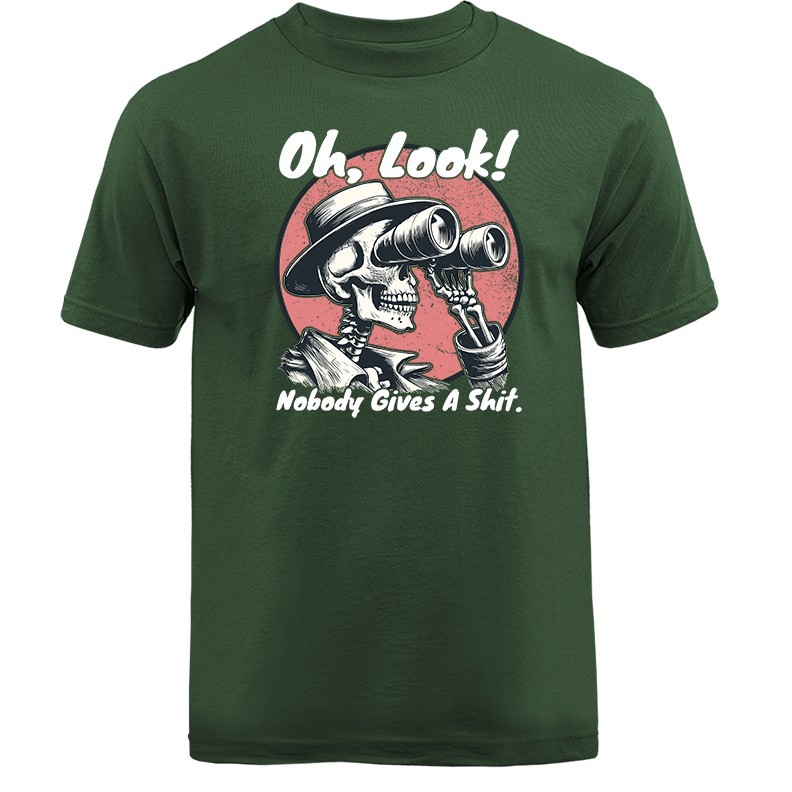 Oh Look Nobody Gives A Sh*t Skeleton Funny Sarcastic Skull T-shirt