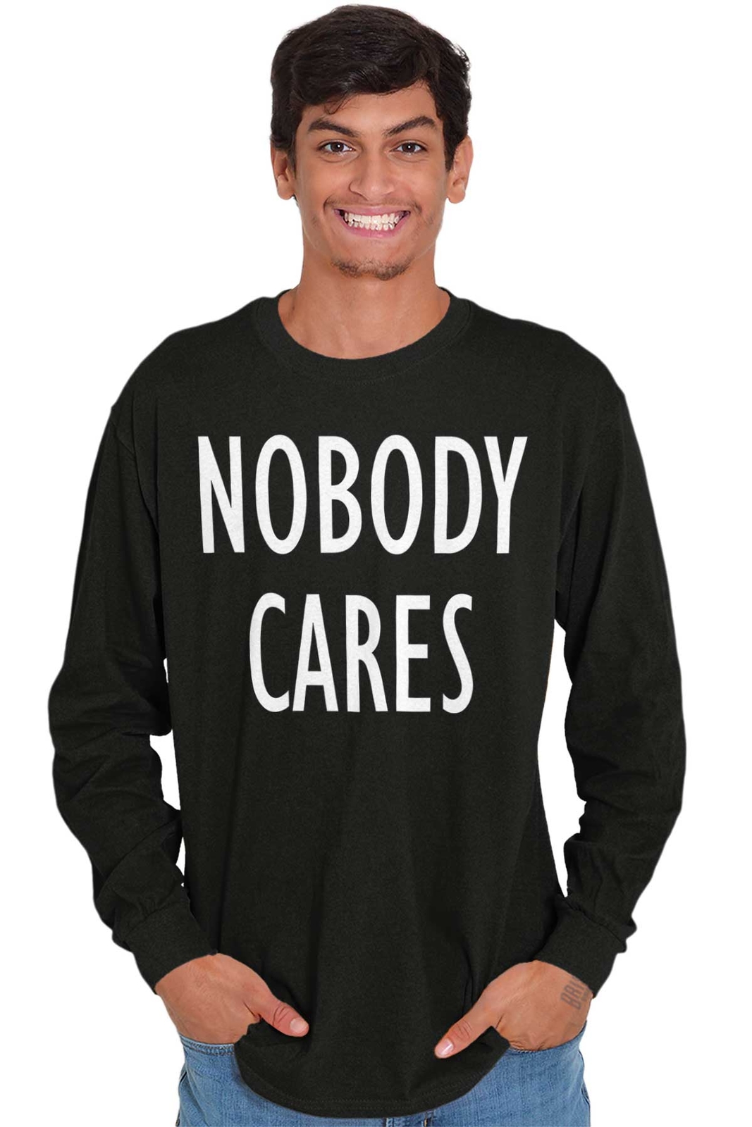 Nobody Cares Funny Sarcastic Attitude Gift Long Sleeve Tshirt Tee for Adults