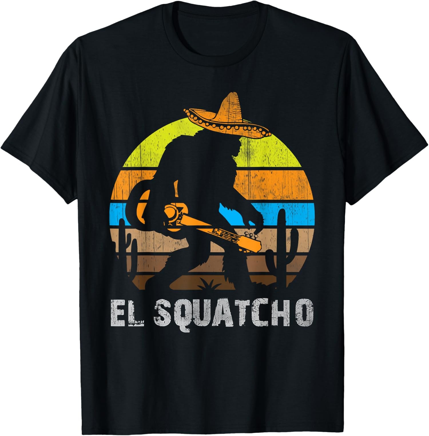 El Squatcho Bigfoot Sasquatch Design Funny Unisex T-Shirt