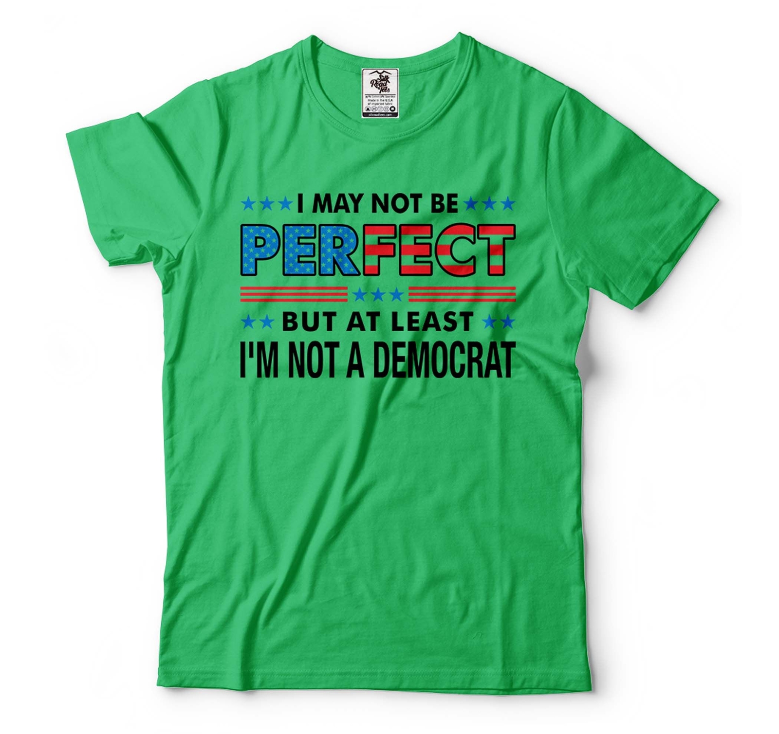 At Least I’m Not A Democrat Shirt Pro Trump 2024 Funny Anti Biden Republican Tee