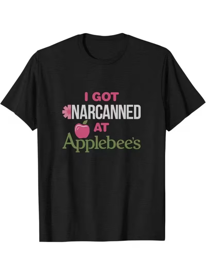 Men’S Funny I Got Narcanned at Applebees Graphic T-Shirt | Black Short Sleeve Ca