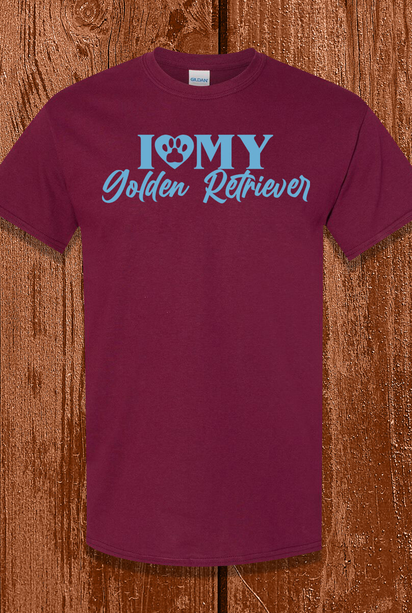 I LOVE MY GOLDEN RETRIEVER Unisex T-Shirt Multi Colors S-XL FREE S&H! Dog Lovers