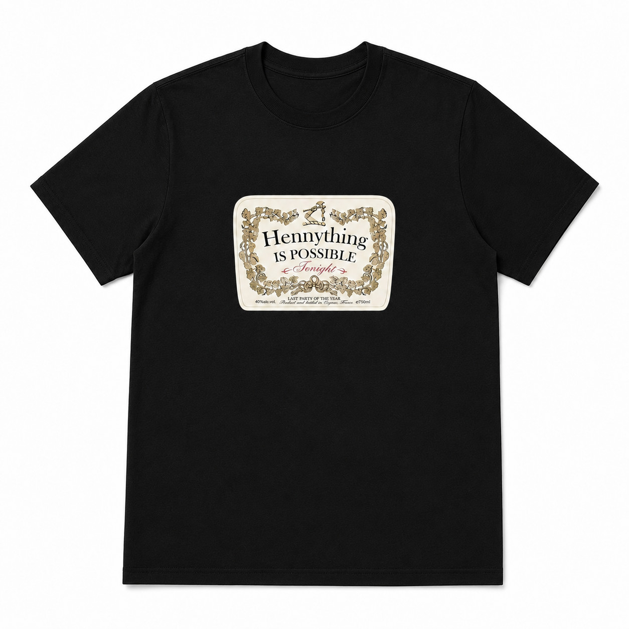 Hennything Is Possible Funny Drinking Graphic T-Shirt Men’s Casual Tee