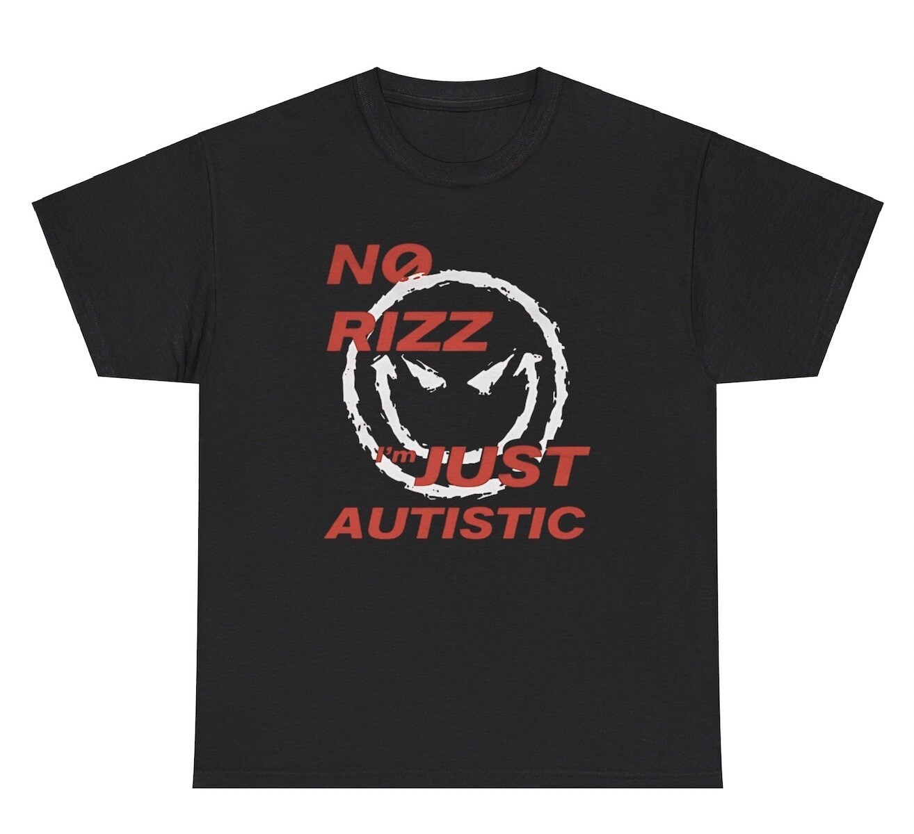 No Rizz I’m Just Autistic T Shirt Funny Autism Meme Weird Gen Z Tee SKU: JuAuti