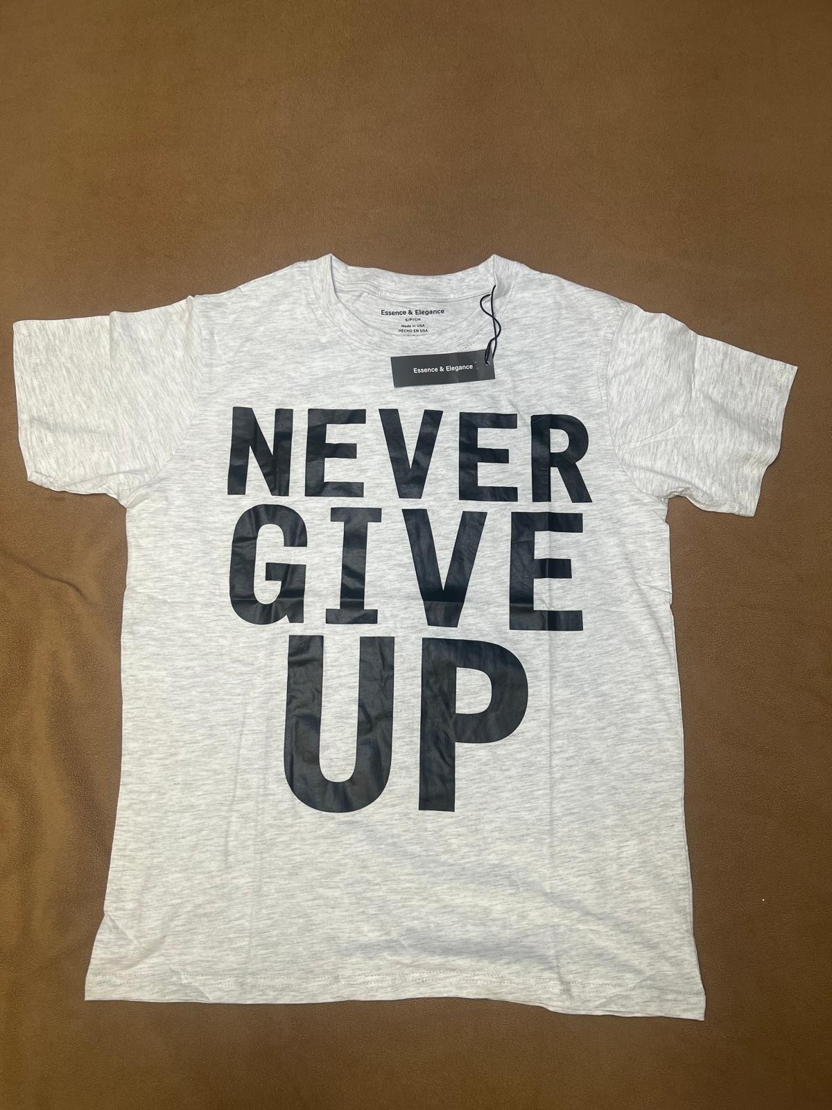 Never Give Up Light Gray T-Shirt Size L Motivational Graphic Unisex Cotton Tee