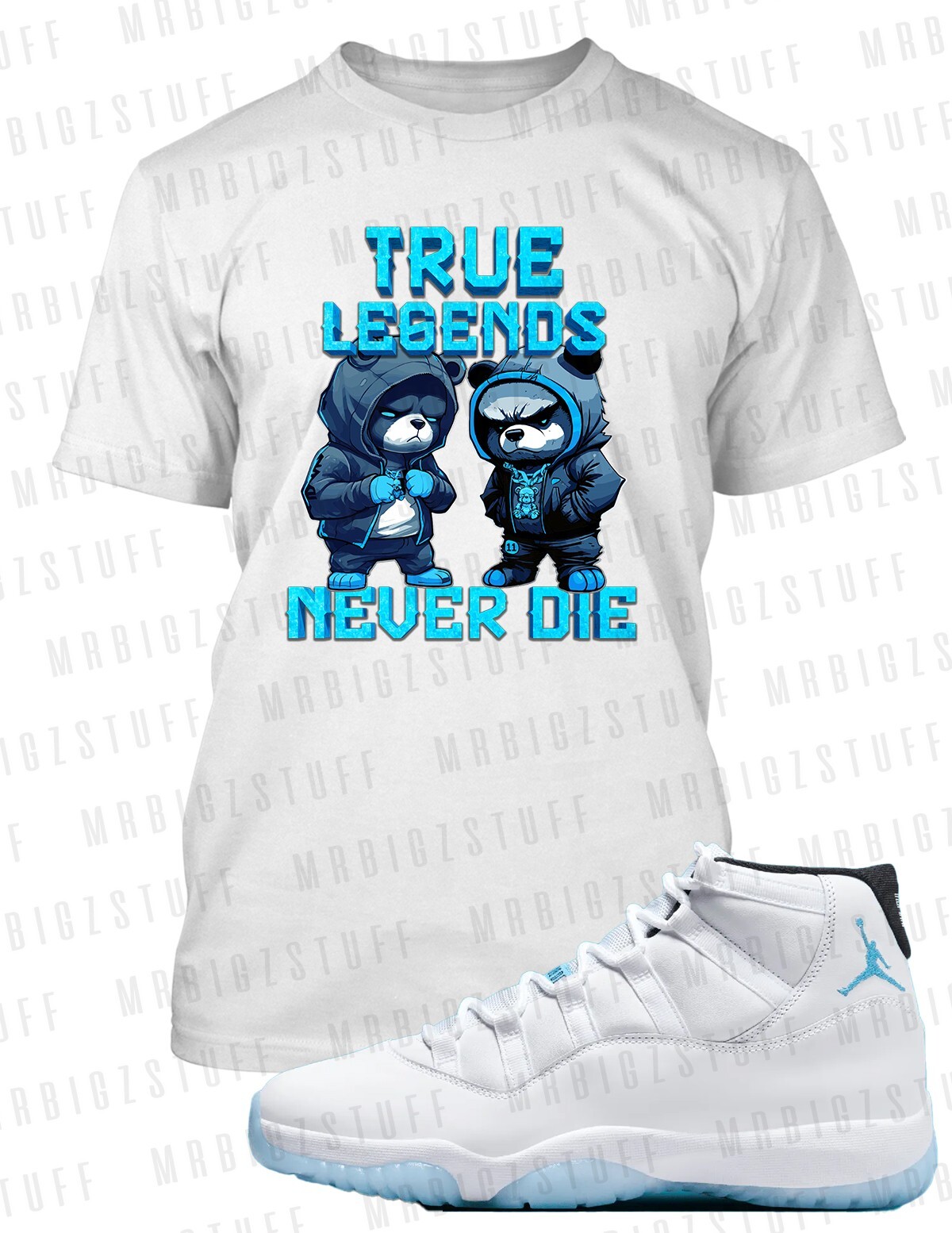 True Legends Never Die Bears Sneaker Tee to Complement Jordan 11 Legend Blue