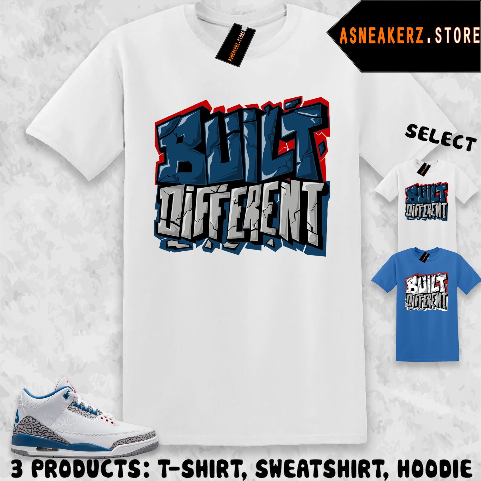 Built Different Tee Shirt Matching T-Shirt To Match Sneaker AJ 3 OG True Blue
